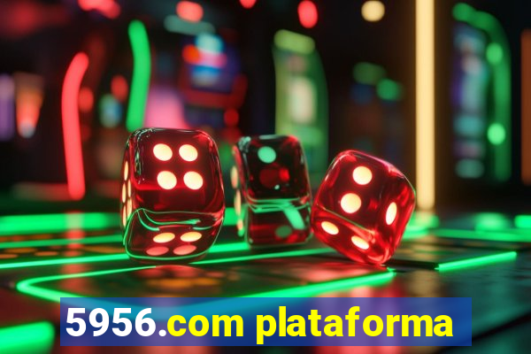 5956.com plataforma